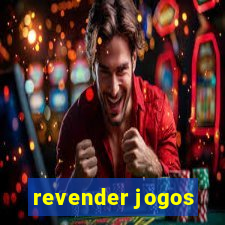 revender jogos